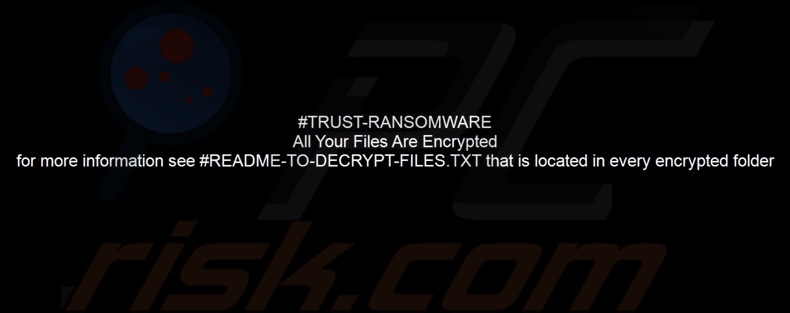 TRUST FILES ransomware papier peint