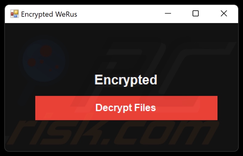 Faux outil de décryptage affiché par le ransomware WeRus après le cryptage